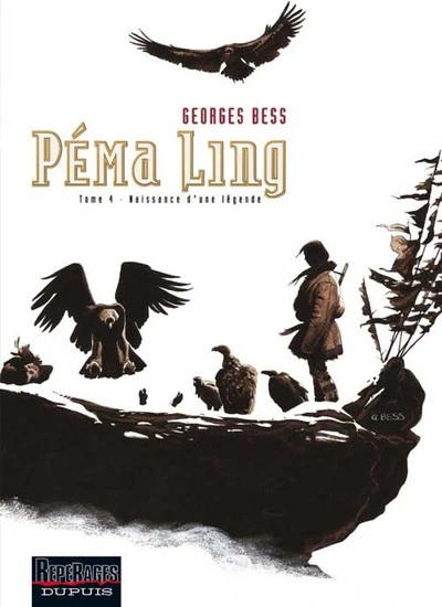 Péma Ling, tome 4 : Naissance d'une légende