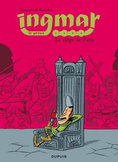 Ingmar, tome 4 : Le siège de Paris