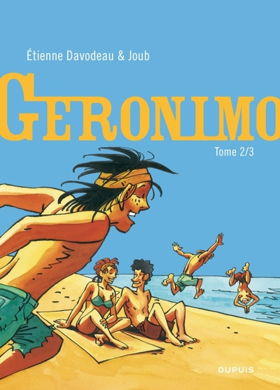 Géronimo, Tome 2 :