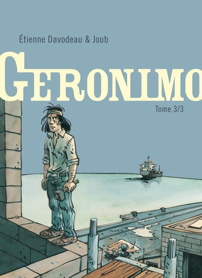 Géronimo, Tome 3 :