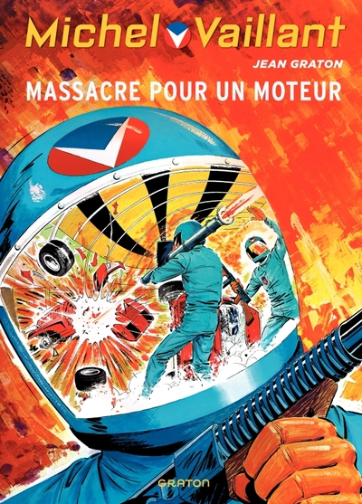 Michel Vaillant, tome 21 : Massacre pour un moteur