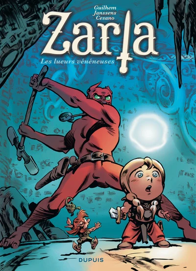 Zarla, tome 5 : Les lueurs vénéneuses