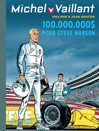 Michel Vaillant, tome 66 : 100 000 000 $ pour Steve Warson
