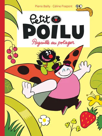 Petit Poilu - Tome 3 - Pagaille au potager (nouvelle maquette)