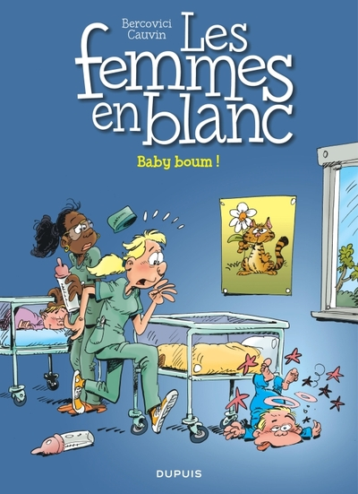 Les femmes en blanc, tome 39 : Baby boum !