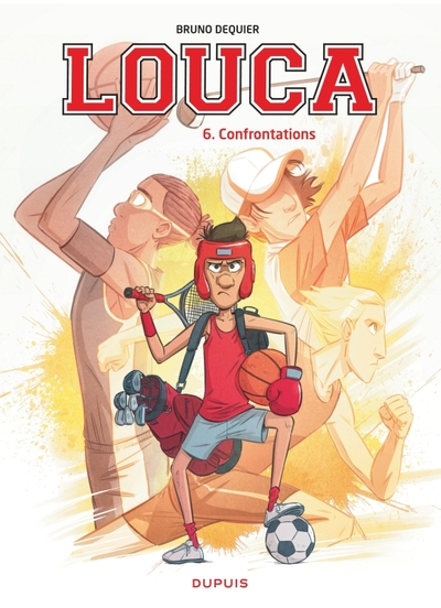 Louca, tome 6 : Confrontations