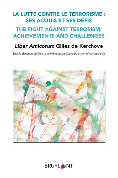 Liber Amicorum Gilles de Kerchove (Français-Anglais)