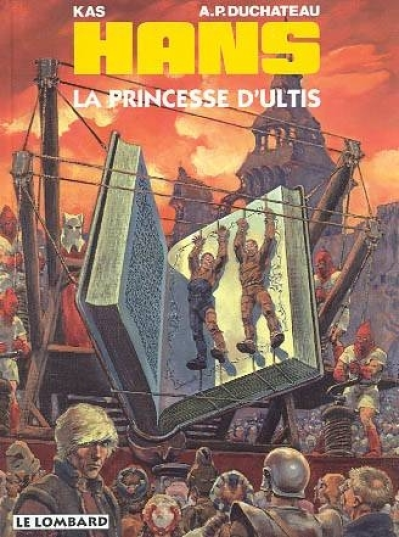 Hans, tome 9 : La Princesse d'Ultis