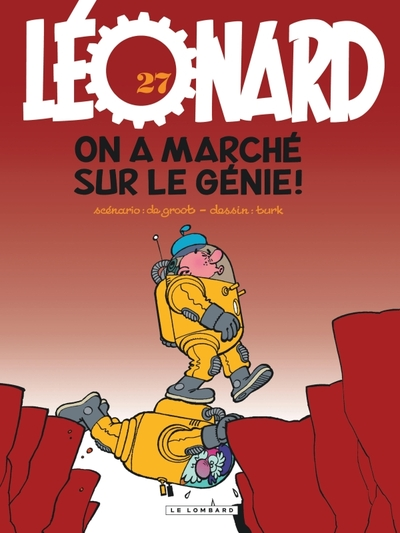 Léonard, tome 27 : On a marché sur le génie !