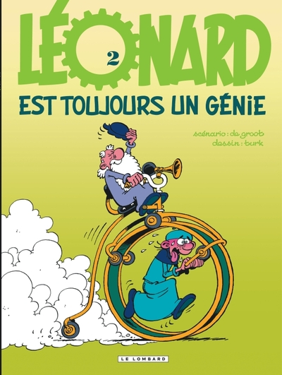 Léonard, tome 2 : Léonard est toujours un génie