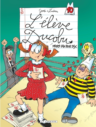 L'élève Ducobu, tome 10 : Miss dix sur dix