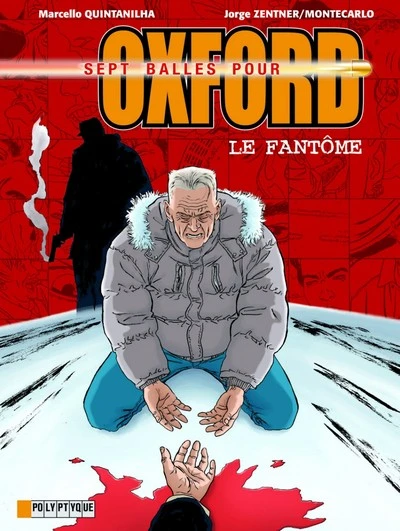 Sept balles pour Oxford, tome 6 : Le fantôme