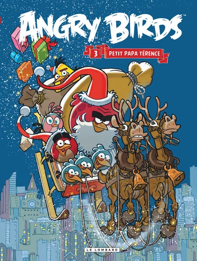 Angry Birds, tome 3 : Petit papa Térence