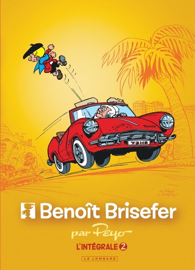 Benoît Brisefer - Intégrale, tome 2