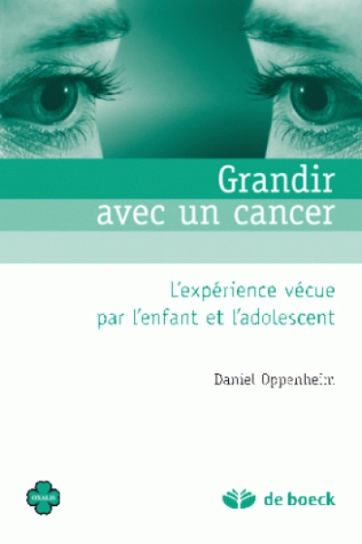 Grandir avec un cancer : L'expérience vécue par l'enfant et l'adolescent
