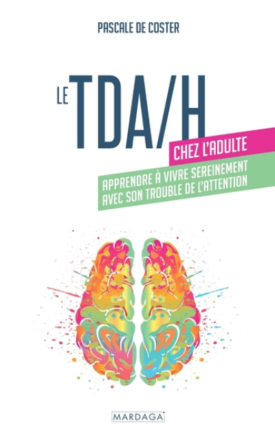 Le TDA/H chez l'adulte