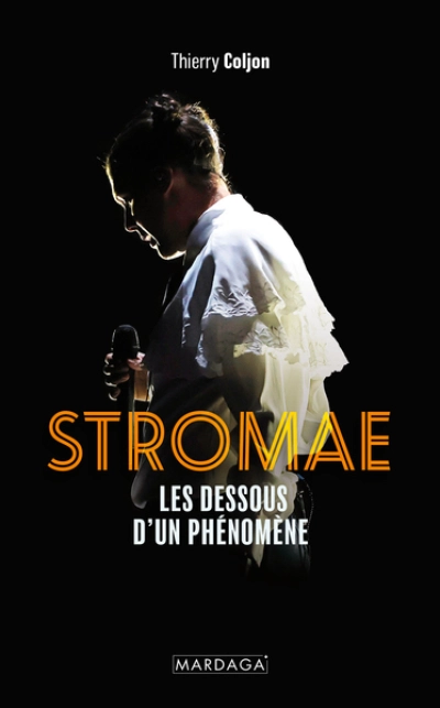 Stromae : Les dessous d'un phénomène