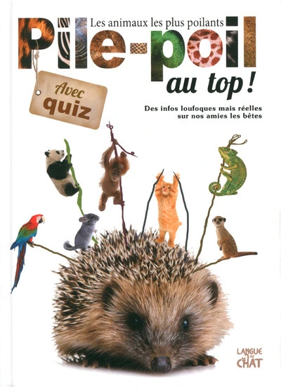 Les animaux les plus poilants : Pile-poil au top !