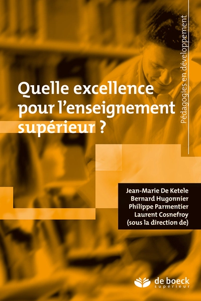 Quelle excellence pour l'enseignement supérieur ?