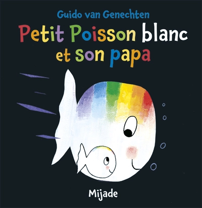 Petit poisson blanc et son papa