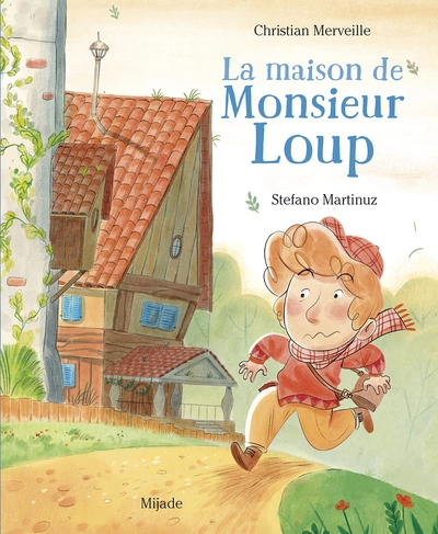 Maison de Monsieur Loup
