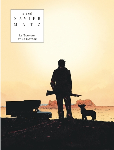 Le Serpent et le Coyote / Edition spéciale (Version NB)
