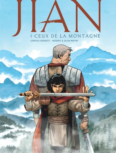 Jian, tome 1 : Ceux de la Montagne