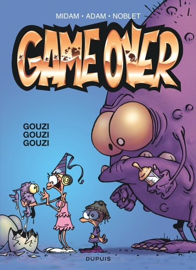Game Over, tome 3 : Gouzi Gouzi Gouzi