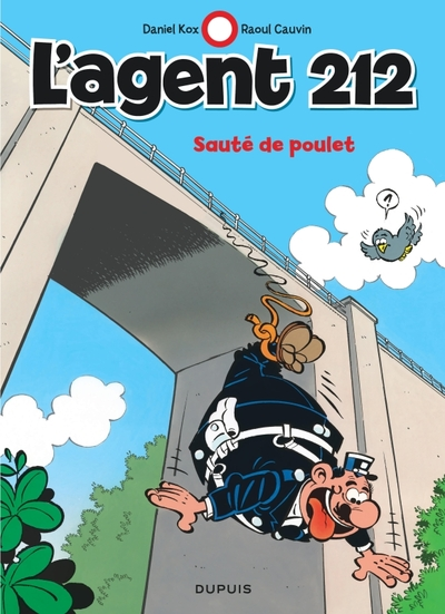 L'agent 212, tome 14 : Sauté de poulet