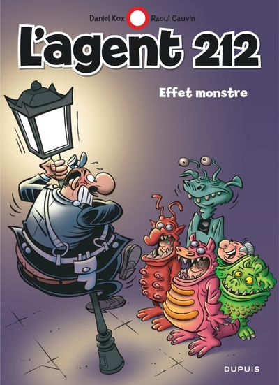 L'agent 212, tome 28 : Effet monstre