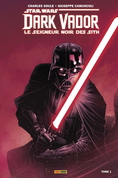 Dark Vador - Le Seigneur noir des Sith T1