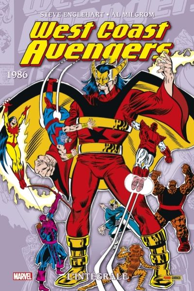 West Coast Avengers - Intégrale, tome 2 : 1986