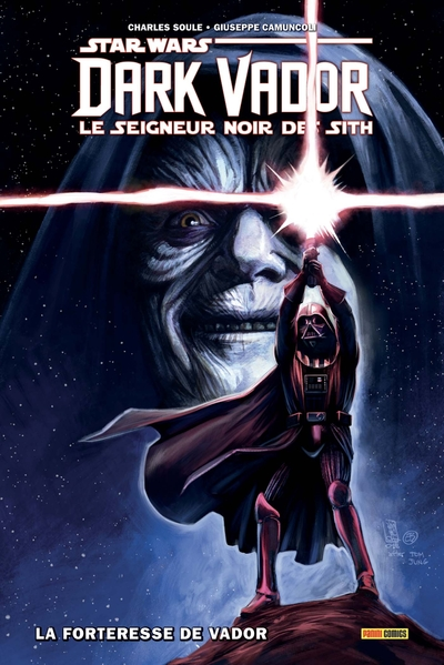 Dark Vador - Seigneur noir des Sith, tome 2 : La forteresse de Vador