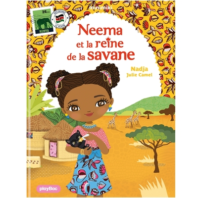 Minimiki, tome 27 : Neema et la reine de la savane