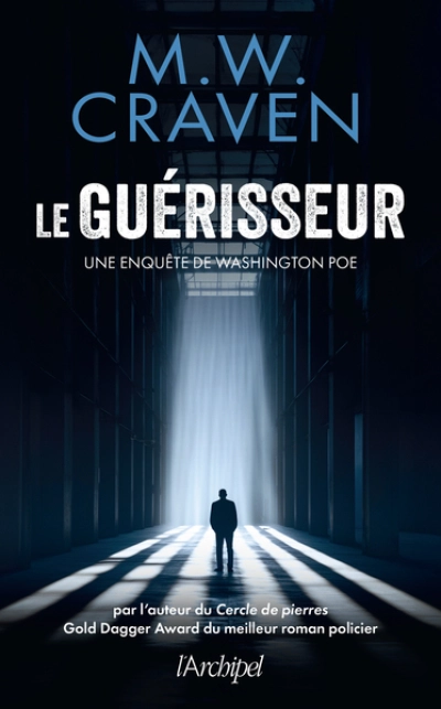 Une enquête de Washington Poe : Le Guérisseur