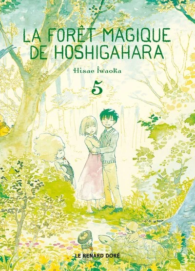 La Forêt magique de Hoshigahara, tome 5