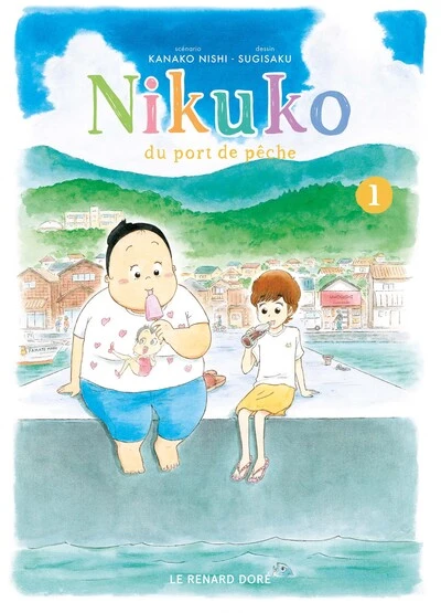 Nikuko du port de pêche, tome 1