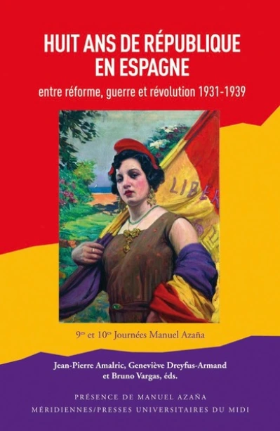 Huit ans de république en Espagne (1931-1939)