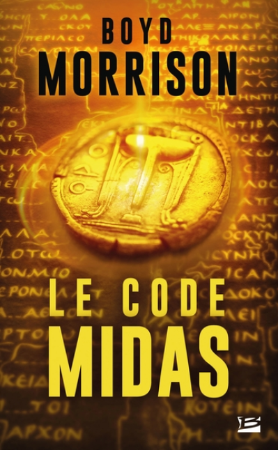 Une aventure de Tyler Locke, tome 2 : Code Midas