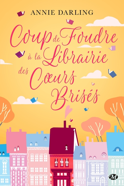 Coup de foudre à la librairie des curs brisés
