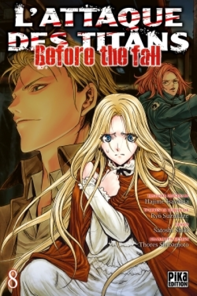L'Attaque des Titans - Before the Fall, tome 8