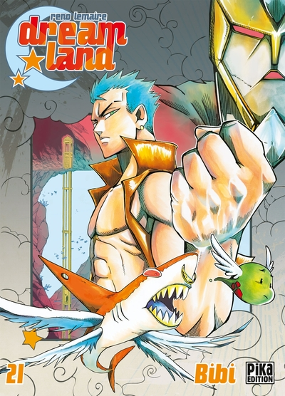 Dreamland, tome 21 : Bibi