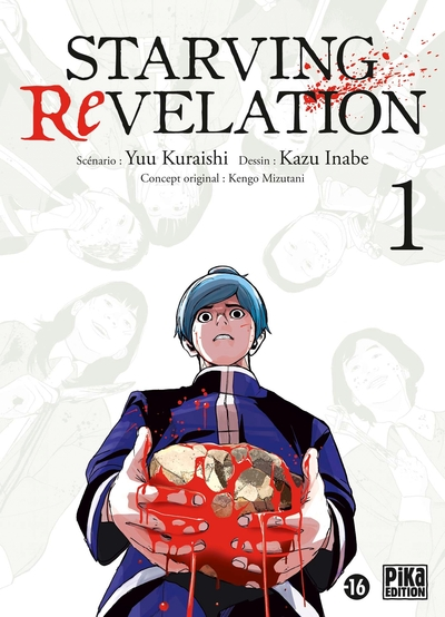Starving Revelation, tome 1