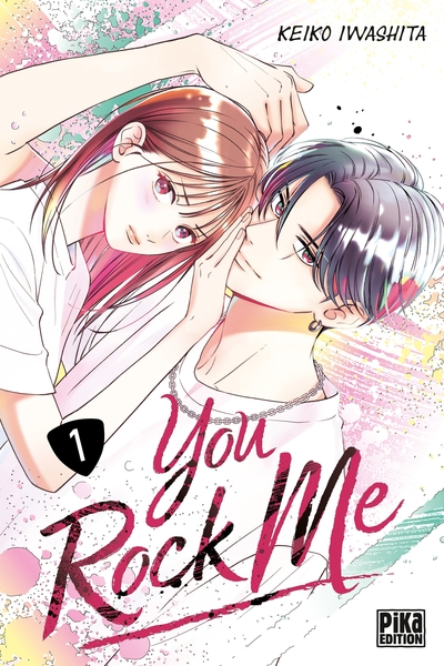 You Rock Me, tome 1