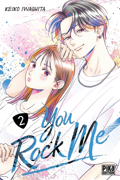 You Rock Me, tome 2
