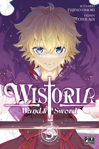 Wistoria - Wand and Sword, tome 5