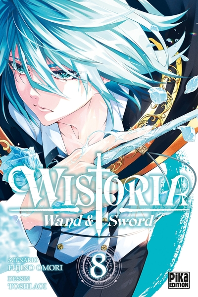Wistoria - Wand and Sword, tome 8