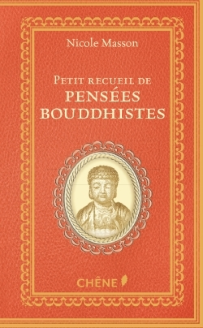 Petit recueil de pensées bouddhistes