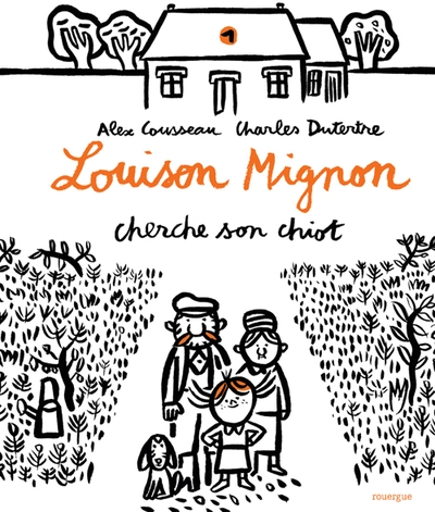 Louison Mignon, tome 1 : Louison Mignon cherche son chiot