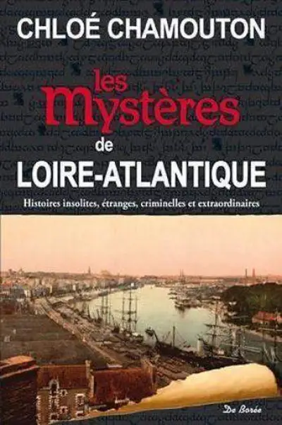 Loire Atlantique Mystères